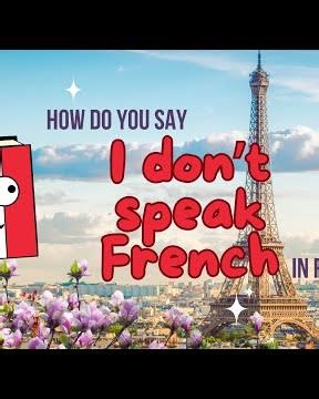 How to Say “I Don’t Speak French” 🇫🇷 | Je Ne Parle Pas Français Explained for Beginners