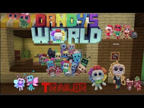 Dandy’s world trailer