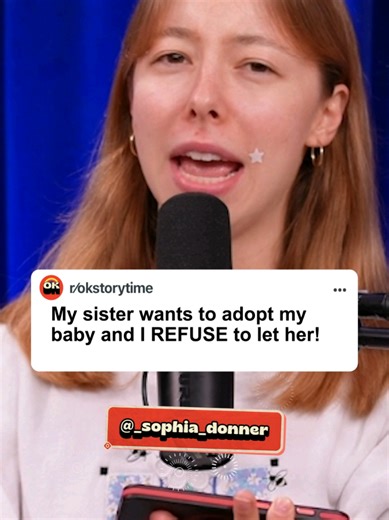 My sister wants to adopt my baby and I refuse to let her! #reddit #redditstories #redditreadings #reddit_tiktok