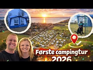 Første campingtur i 2026 Kongsøre campingplads 🏕️