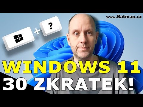 Windows 11 - 30x klávesové zkratky (znáš i ty nové?)