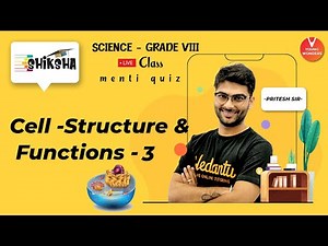 Cell Structure and Function L3 | NCERT Class 8 Science Chapter 8 | Young Wonders | Pritesh Sir