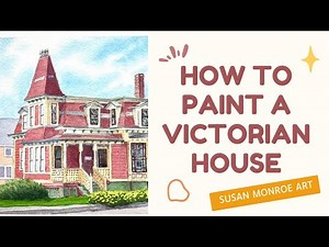 Watercolor Painting a Victorian House Portrait
