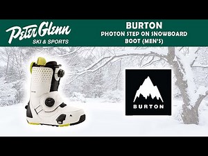 Burton Photon Step On Boot (Men's) Product Review