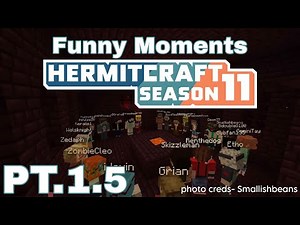 HermitCraft Season 11 (Funny Moments) 1.5