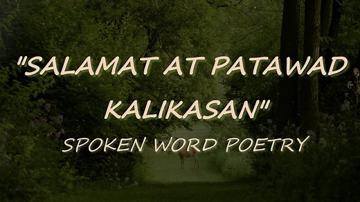 Salamat at Patawad Kalikasan: Spoken Word Poetry by Matthewprcnt
