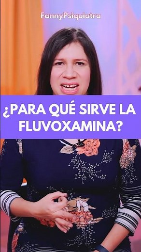 ¿PARA QUÉ SIRVE LA FLUVOXAMINA? #antidepresivos #medicamentos #depresión #ansiedad #psiquiatra #toc