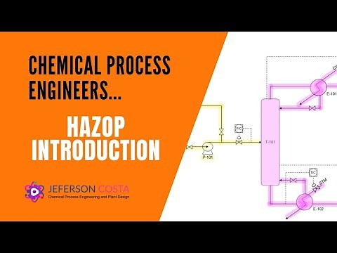 HAZOP introduction for Chemical Process Engineers