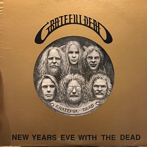 The Grateful Dead - New Years Eve With The Dead