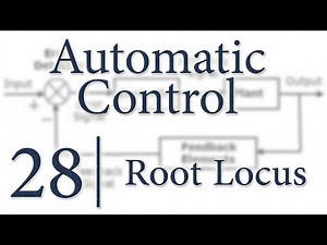 Automatic Control | 28 | Complete drawing of Root Locus with steps p1