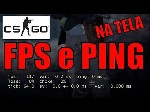 CSGO - Como Mostrar PING e FPS na Tela / PING e FPS apertando TAB