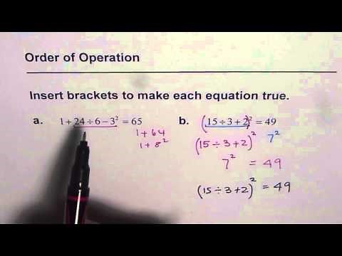 Insert Brackets to Make Equation True Test Order of Operation