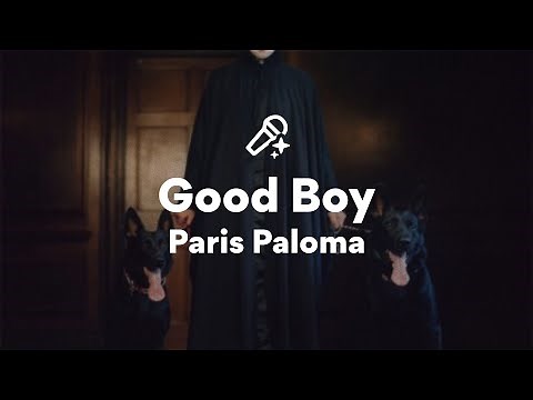 Paris Paloma, Good Boy (Lyrics)