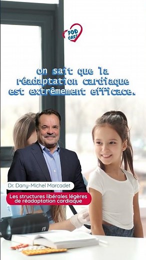 Podcast | Les structures libérales légères de réadaptation cardiaque (SLL)