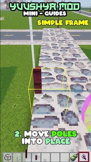 Yuushya Mod Guide: How to make a Simple Frame using Pole Templates