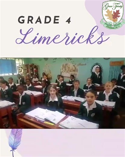 Exploring Limericks with Grace Trinity Grade 4 Girls