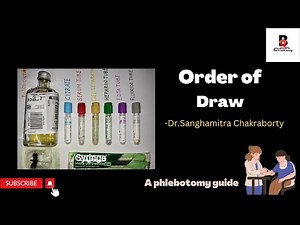 3. Phlebotomy: Order of Draw | Blood Collection
