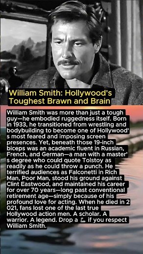William Smith: Hollywood's Toughest Brawn and Brain
