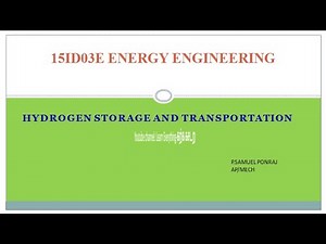 Hydrogen Storage and Transportation explained in Tamil || Energy Engineering | Lecture 35