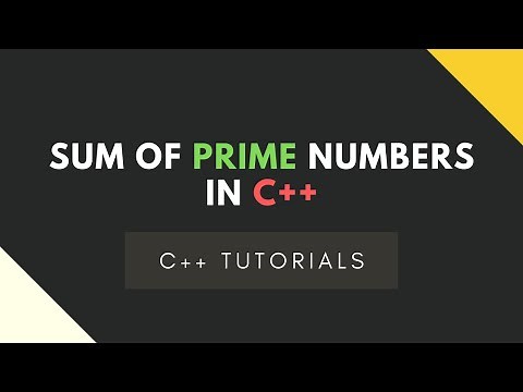 C++ Sum of Prime Numbers
