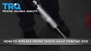 How to Replace Front Shock 1964-67 Pontiac GTO