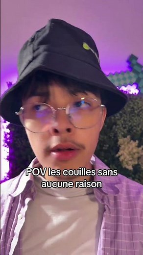 POV les couilles sans aucune raison