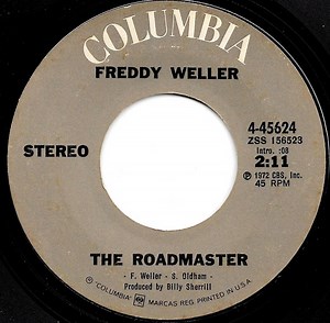 Freddy Weller - The Roadmaster / Who Do You Love