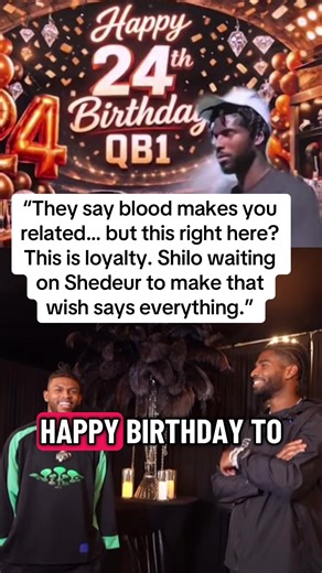 Shedeur Sanders: A Birthday Wish of Loyalty