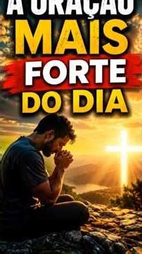 The Most Powerful Prayer of the Day Will Change Your Life Today.