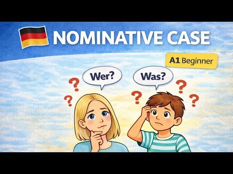 German Cases Made Easy: Nominative Case Explained (A1 Level) #learngerman