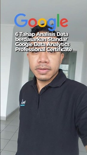 6 Tahap Analisis Data berdasarkan Standar Google Data Analytics Profesional Certificate #dataanlysis