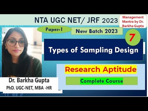 Class 7 Research Aptitude/ types of Sampling Design/ NTA UGC NET/ JRF 2023 by Dr. Barkha Gupta
