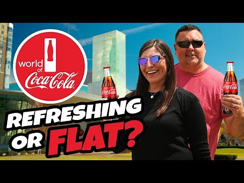 World of Coca Cola // Tour & Review // Tasting // Vault of the Secret Formula // Atlanta, Georgia