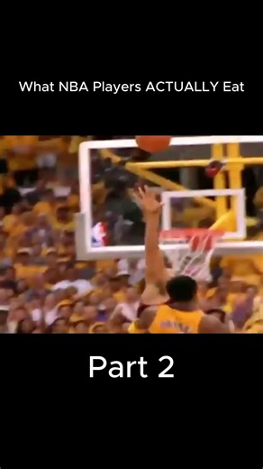 What NBA Players ACTUALLY Eat-Part 2