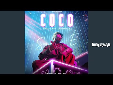 Sukh-E Muzical Doctorz - Coco (truee_key style)