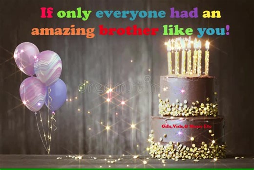 17K views · 754 reactions | Happy Birthday to brother (requested) | Gifs, Vids & Music Etc | Facebook