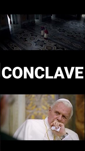 Popes on Screen: Conclave or The Two Popes — Who Told the Better Story?