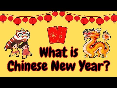 CHINESE NEW YEAR - EDUCATIONAL video for CHILDREN