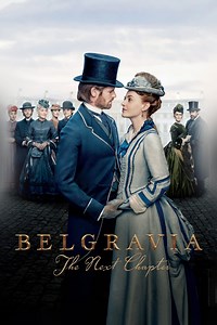 Belgravia: The Next Chapter: Season 1 | Rotten Tomatoes