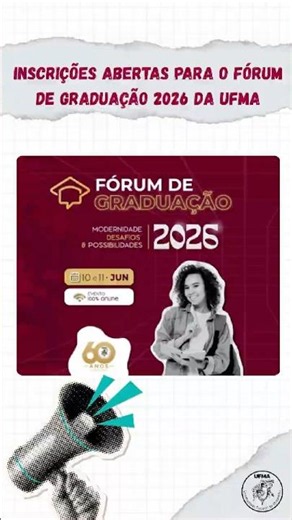 Inscrições abertas para o Fórum de Graduação 2026 da UFMA