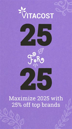 Every week, Thursday through Monday, save 25% on select wellness products. Discover new faves and save! | Vitacost.com