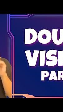 Double Vision Part II