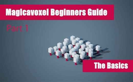 【初学者指引-基础Basics】Magicavoxel教程