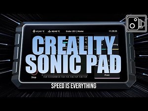 3D Printing Revolution: Introducing Creality Sonic Pad