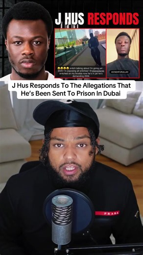 J Hus Responds To The Allegations That He’s Been Sent To Prison In Dubai