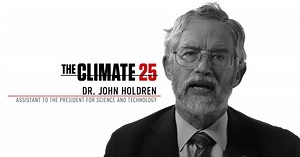 Dr. John Holdren: The Idea That the Earth is Warming Naturally is Impossible