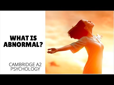 What is Abnormal: Introduction to Abnormality - Abnormal Psychology (Cambridge A2 Level 9990)