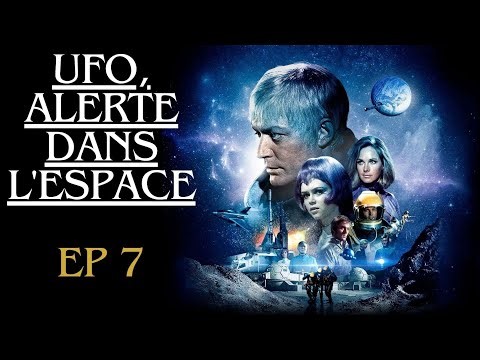 UFO, alerte dans l'espace SO1E07, série action et aventure et drame complète en français