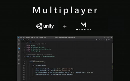 Unity实现联机功能 Unity   Mirror Networking Tutorials