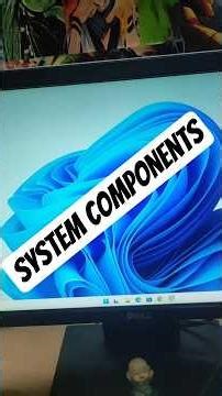 System Components 🔥| Day-0657| Windows Tips #techreels #reel #short #windows11tips #windows11